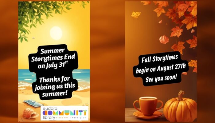 Summer themed on 1 side, Fall themed on the other, noting that Summer Storytimes conclude on July 31st and Fall Storytimes begin on August 27th.
